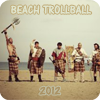 Beach Trollball 2012