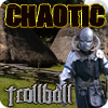 Chaotic Trollball 2014